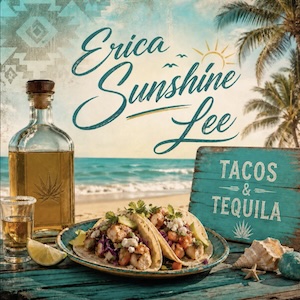 tacosandtequila_ericasunshinelee