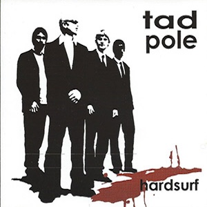 tadpolehardsurf