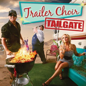 tailgatet railer choir