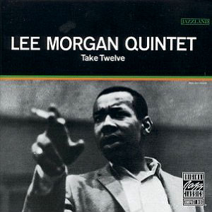 take twelve lee morgan