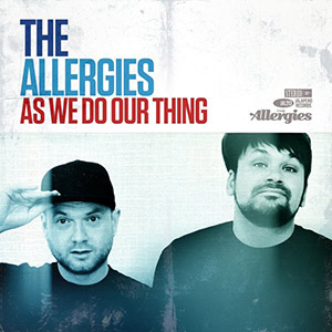 theallergiesaswedoourthing