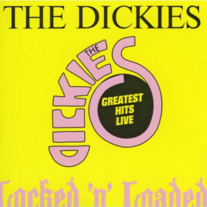 the dickies locked and loaded
