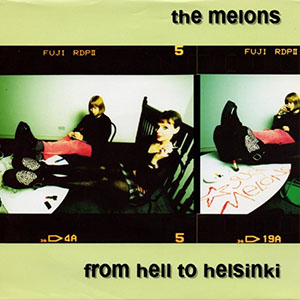 themelonsfromhelltohelsinki