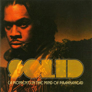 the mind of pirahna head solid
