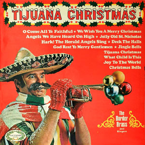 tijuana christmas border brass