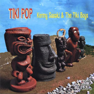 tiki pop kenny sasaki tiki boys