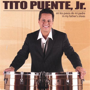 timbales tito puente jr fathers shoes