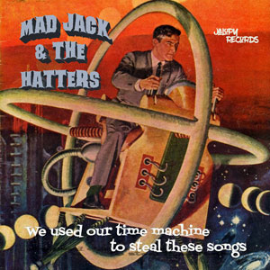 timemachinestealsongsmadjack