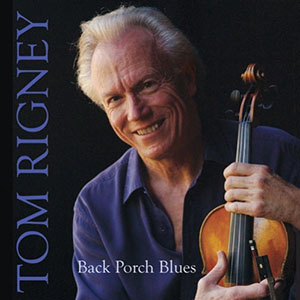 tomrigney_backporchblues