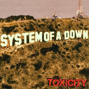 toxicitysystemofadown