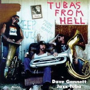 tubas from hell dave gannett jazz