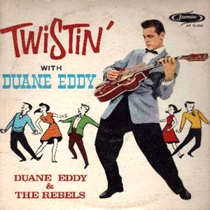 twistin with duane eddy