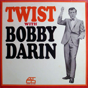 twist with bobby darin