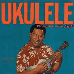 ukulele harry kalahiki
