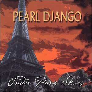 under paris skies pearl django