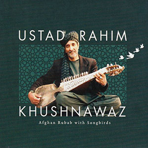 ustadrahimkhushnawazafghanrubab