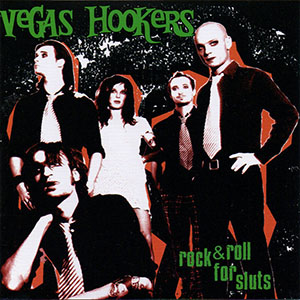 vegashookers_rockrollforsluts