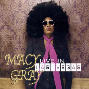 vegas live macy gray