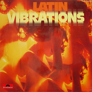 vibrations latin polydor