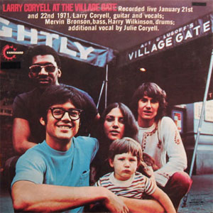 village gate larry coryell