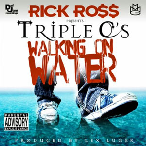 walkingonwaterrickross