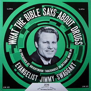 whatbiblesaysaboutdrugs_swaggart