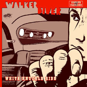 whiteknuckleridewalkerdiver