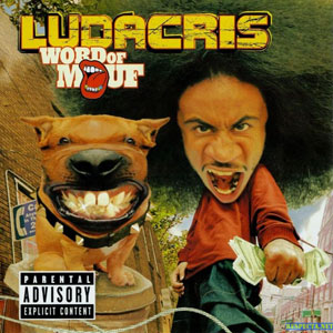 word of mouf ludacris