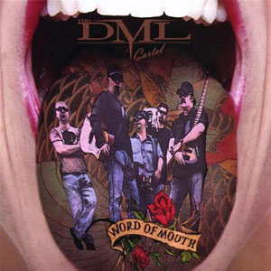 word of mouth dml cartel