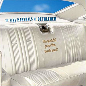 worldfrombackseatfiremarshalsofbethlehem