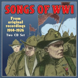 ww1 songs from original recordings