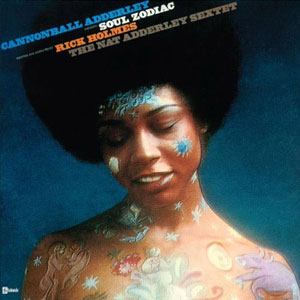 zodiac soul cannonball adderley